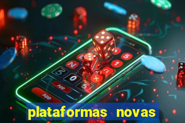 plataformas novas pagando muito